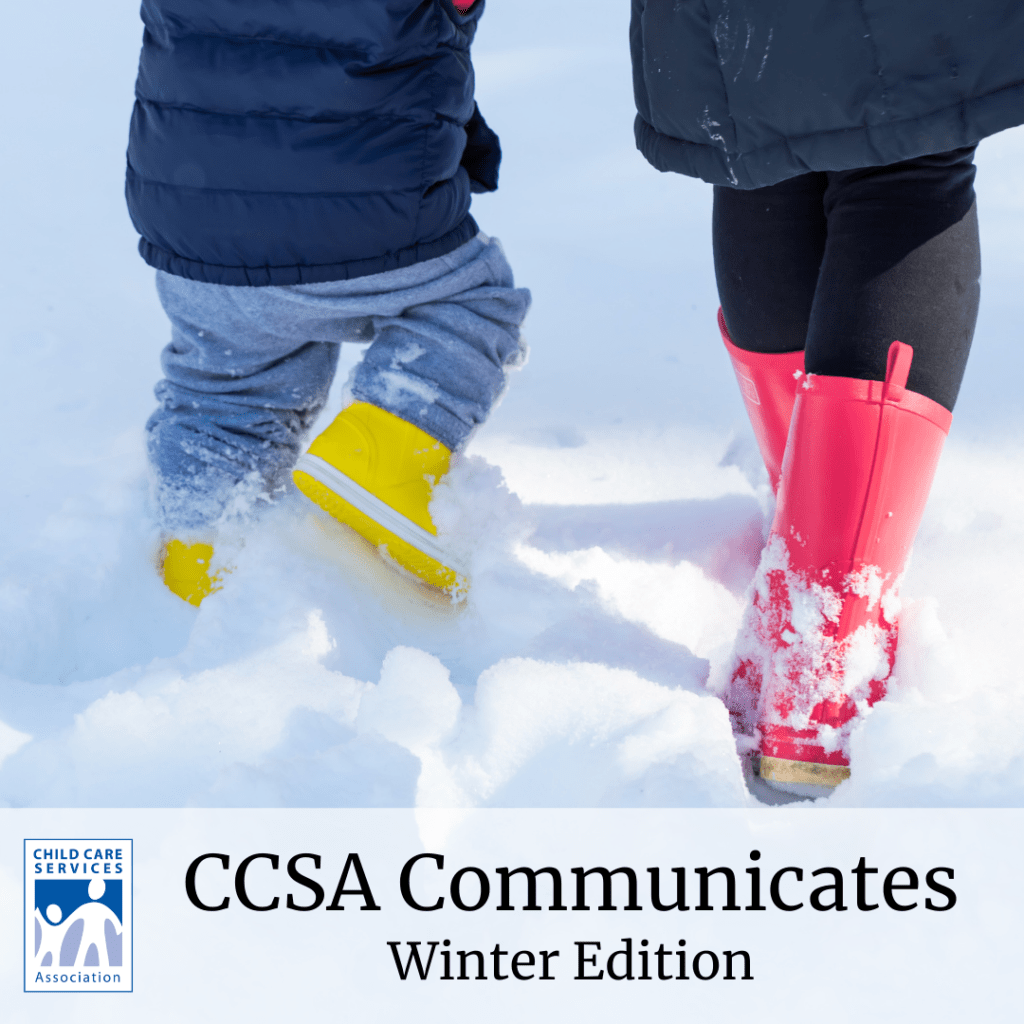 CCSA Communicates Winter Edition graphic with two young children in boots walking in the snow