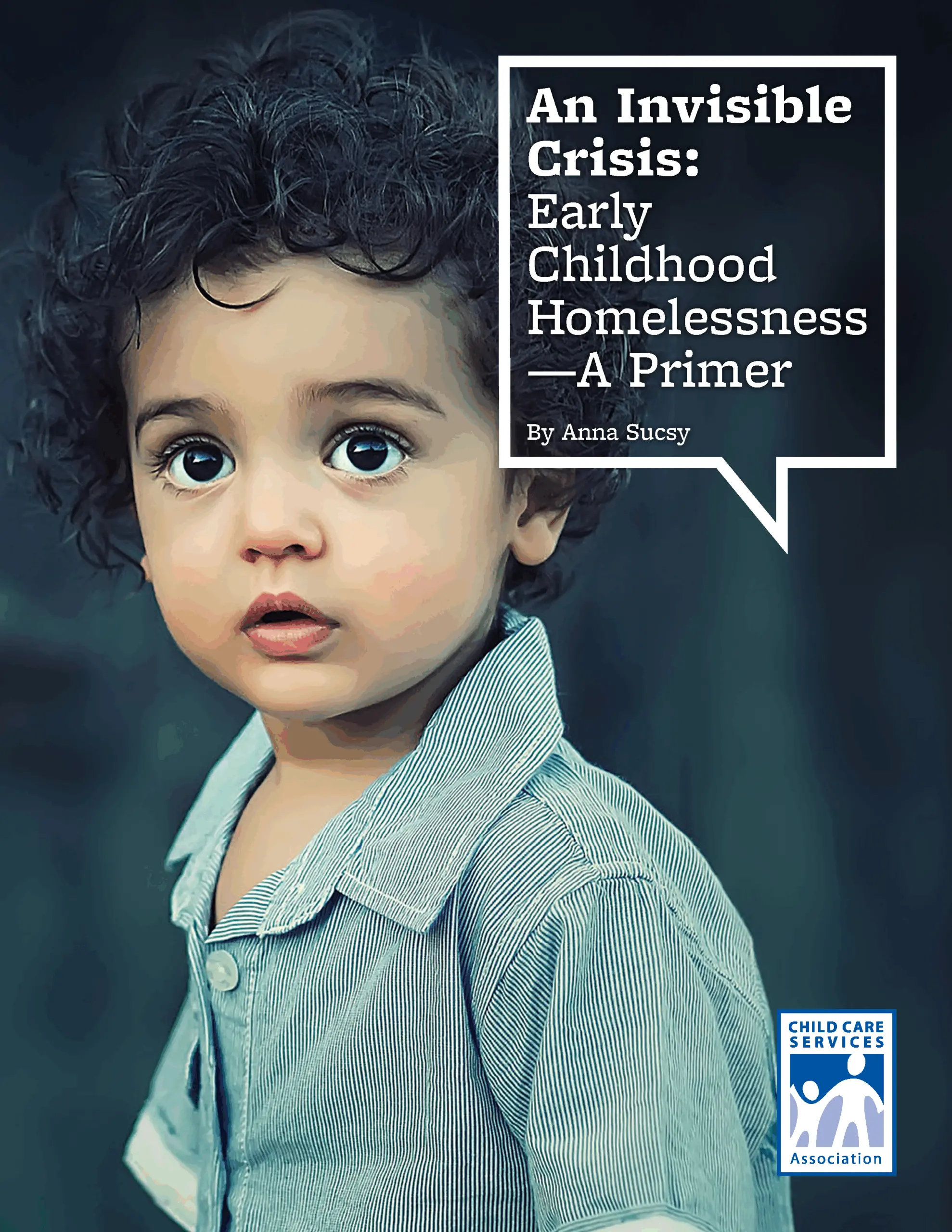 Early20Years_2021_An_Invisible_Crisis_Early_Childhood_Homelessness_A_Primer_Cover.png