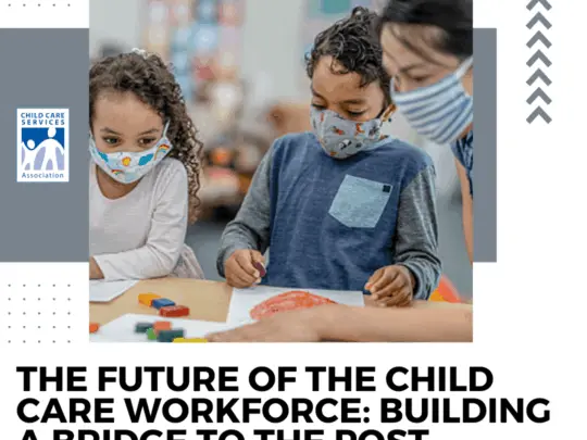 The-Future-of-the-Child-Care-Workforce-Building-a-Bridge-to-the-Post-Pandemic-Economy-Jan.-2022-blog.png